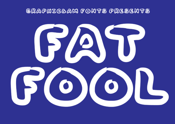 Boost Your Brand with the Fat Fool Display Font
