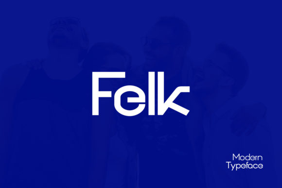 Felk: A Modern Display Font for Digital Marketing