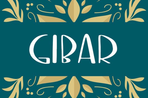 Gibar Font for Handmade Creations