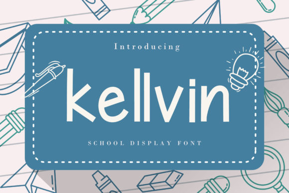 Kellvin: A Simple Font That Boosts Brand Appeal