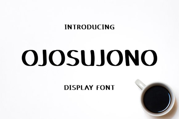 Ojosujono: A Versatile Display Font for Web Design