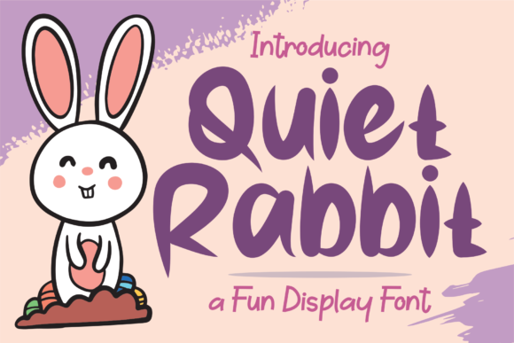 Quiet Rabbit: A Sweet Display Font for Digital Creativity