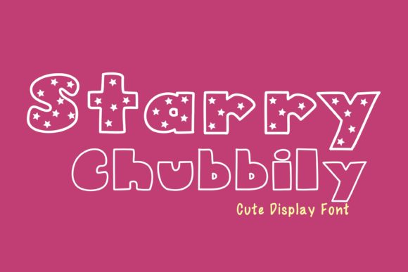 Starry Chubbily Font for Business Branding