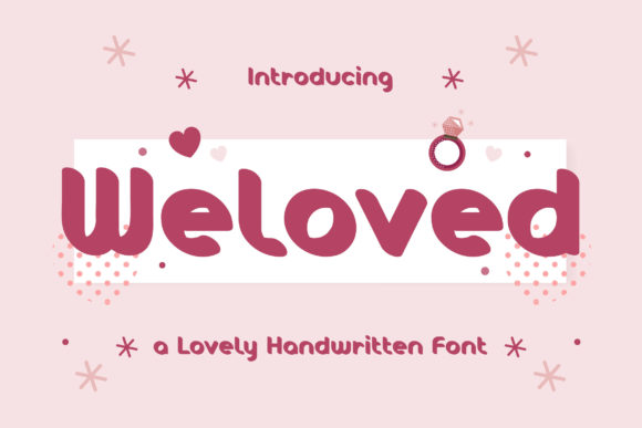 Weloved Font for Branding: A Friendly Touch for Your Business